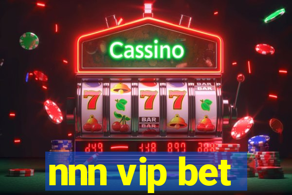 nnn vip bet